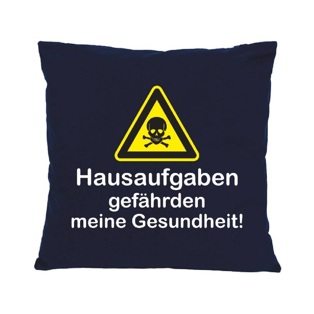 Spass Kostet Kissen Hausaufgaben gefährden meine Gesundheit