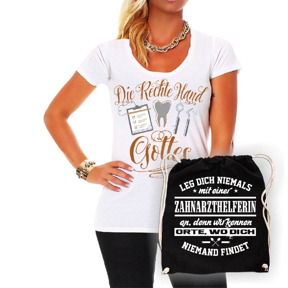 Spass Kostet Kombiangebot Frauen Shirt Zahnarzthelferin Die rechte Hand Gottes + Rucksack Leg dich niemals mit einer ZAHNARZTHELFERIN an