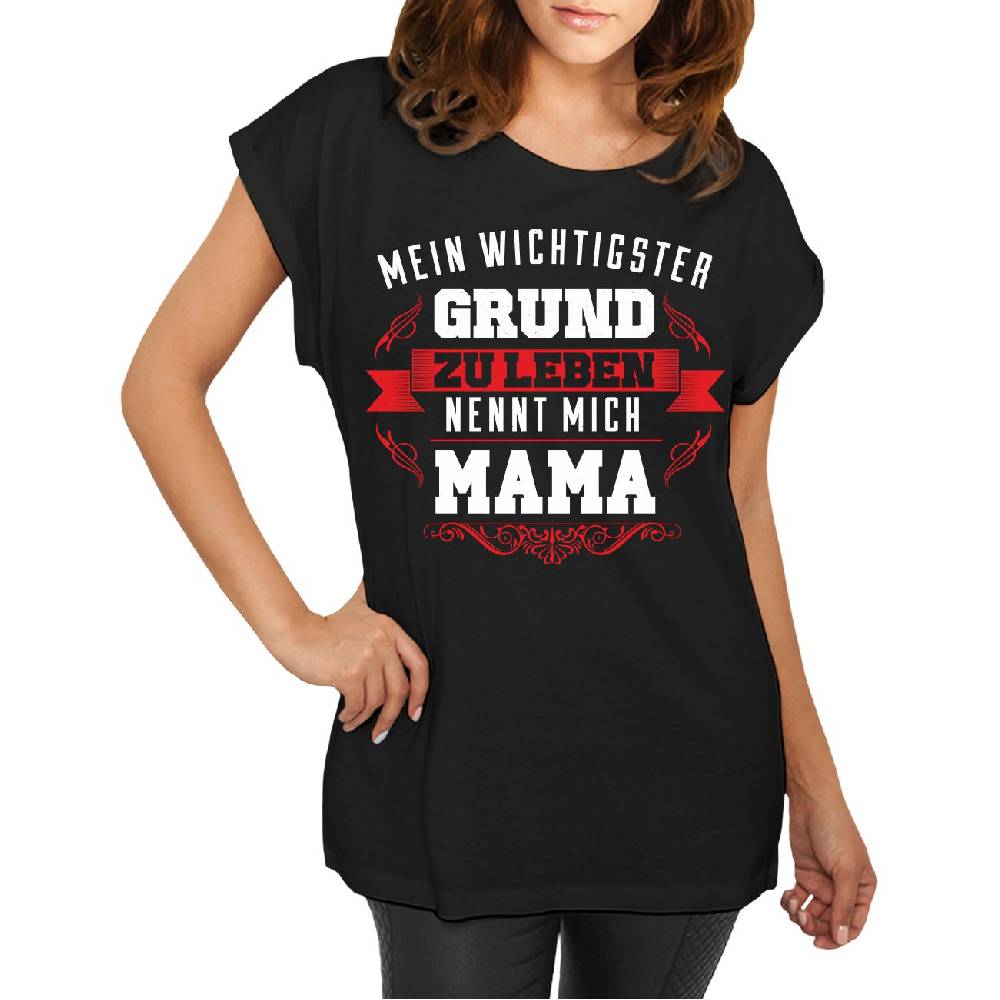 Spass Kostet Longshirt Damen weit geschnitten Mein Grund zu leben nennt mich MAMA