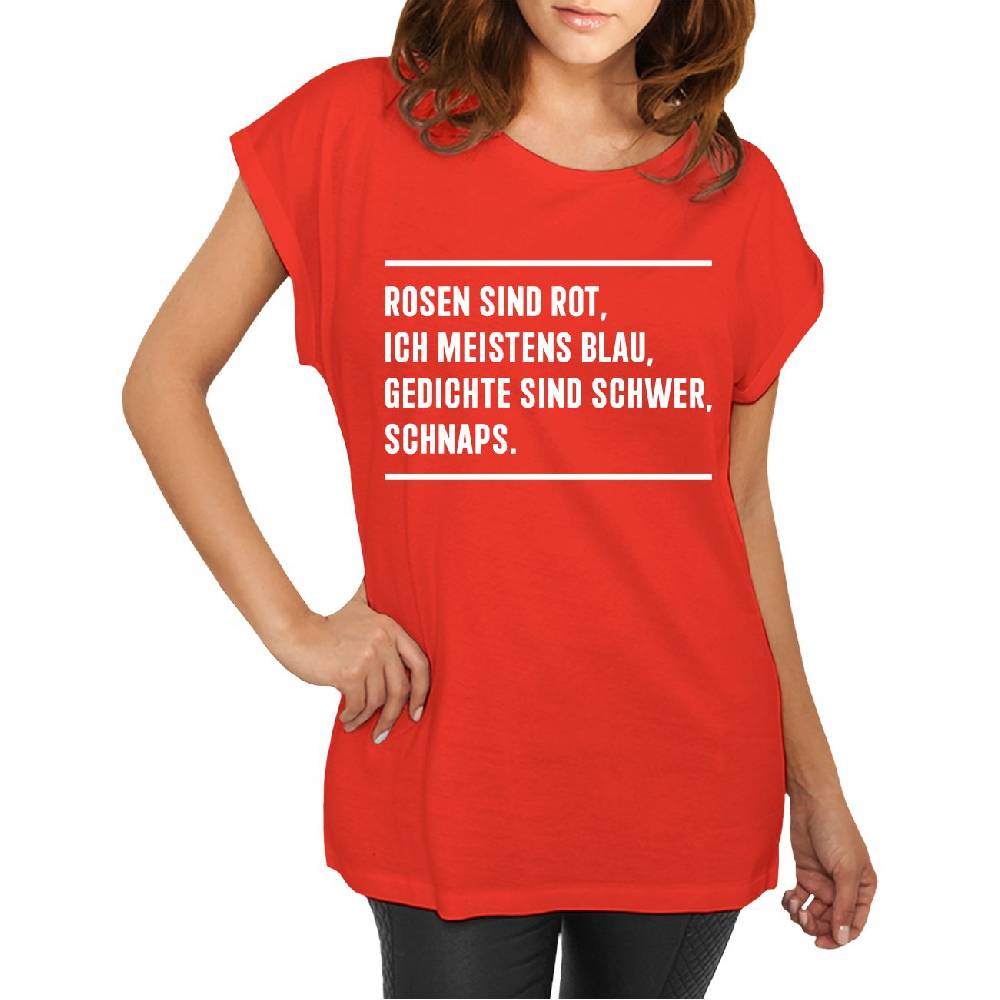Spass Kostet Longshirt Damen weit geschnitten Rosen sind Rot Ich meistens Blau Gedichte sind schwer SCHNAPS