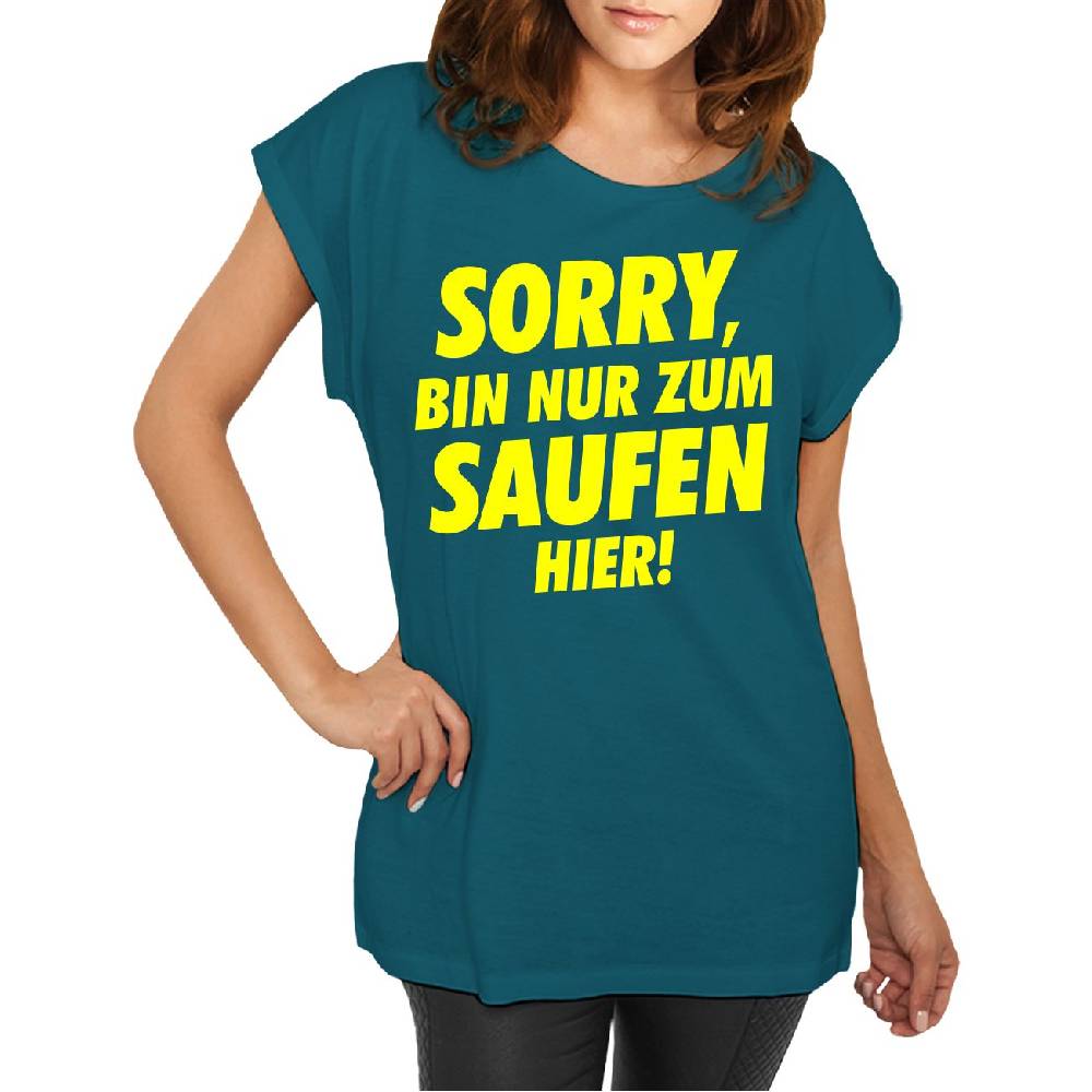 Spass Kostet Longshirt Damen weit geschnitten Sorry bin nur zum Saufen hier NEONGELB