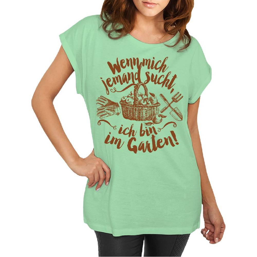 Spass Kostet Longshirt Damen weit geschnitten Wenn mich jemand sucht ich bin im Garten