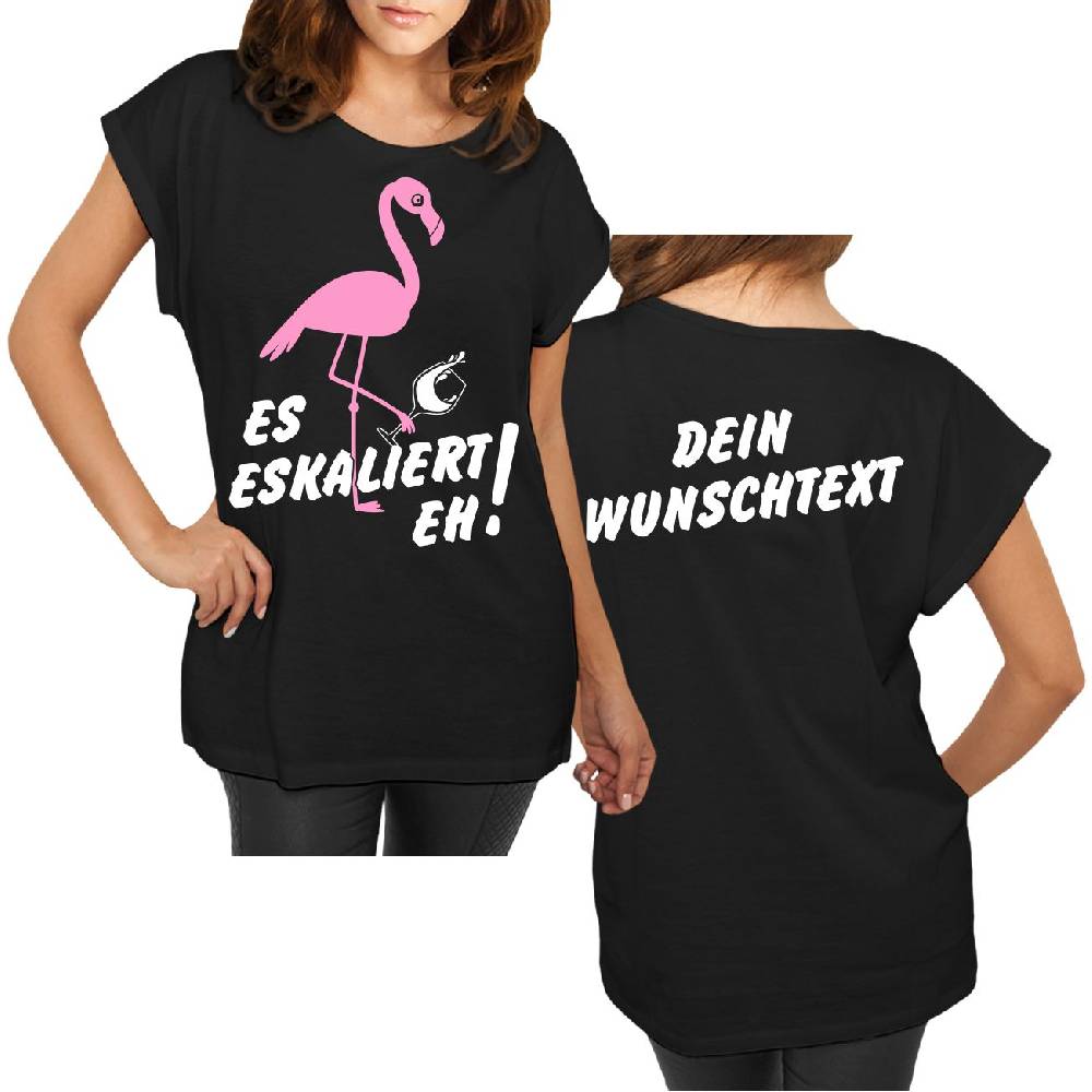 Spass Kostet Longshirt Damen weit geschnitten WUNSCHTEXT Flamingo Es Eskaliert eh