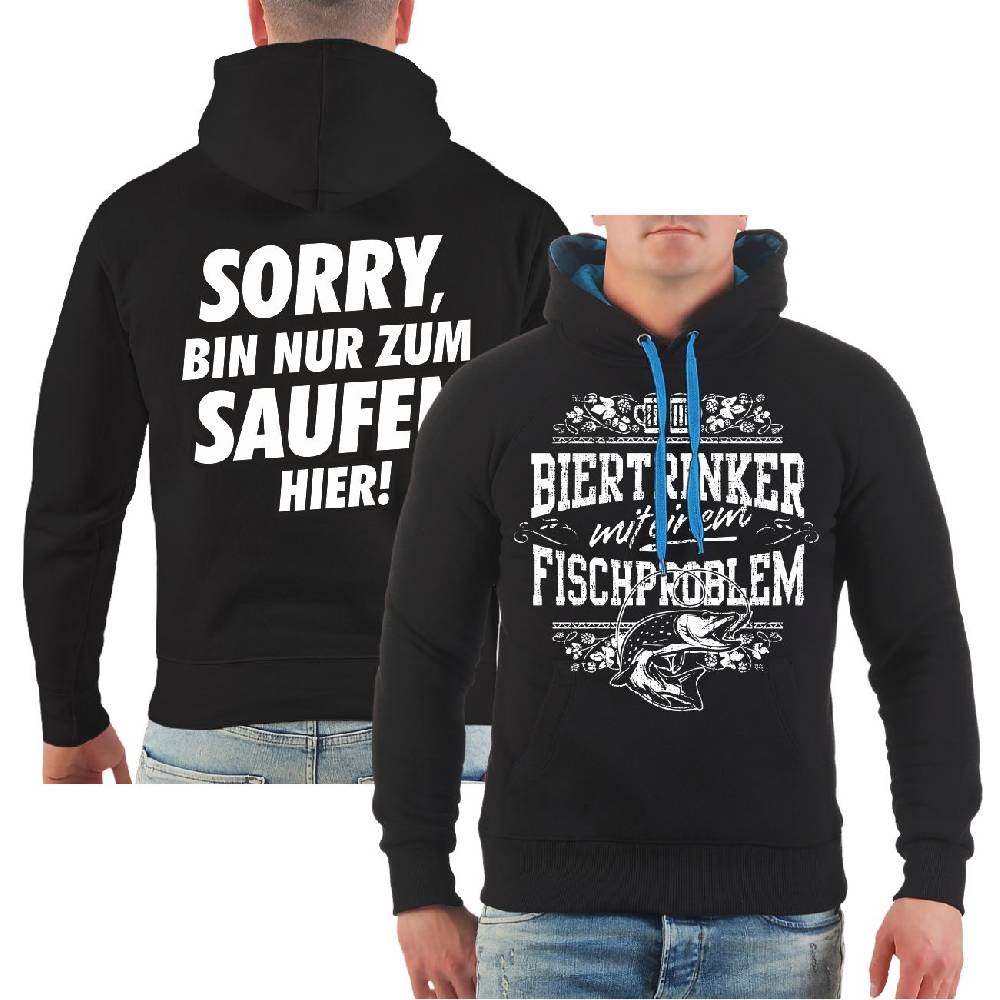 Spass Kostet Männer Kapu Angler Sorry nur zum Saufen hier