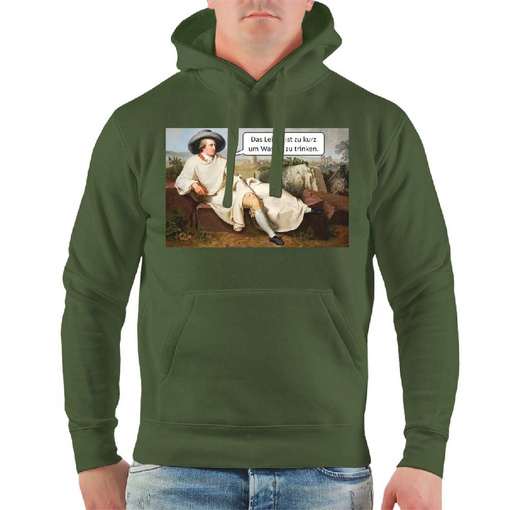 Spass Kostet Männer Kapu Das Leben ist zu kurz um Wasser zu trinken