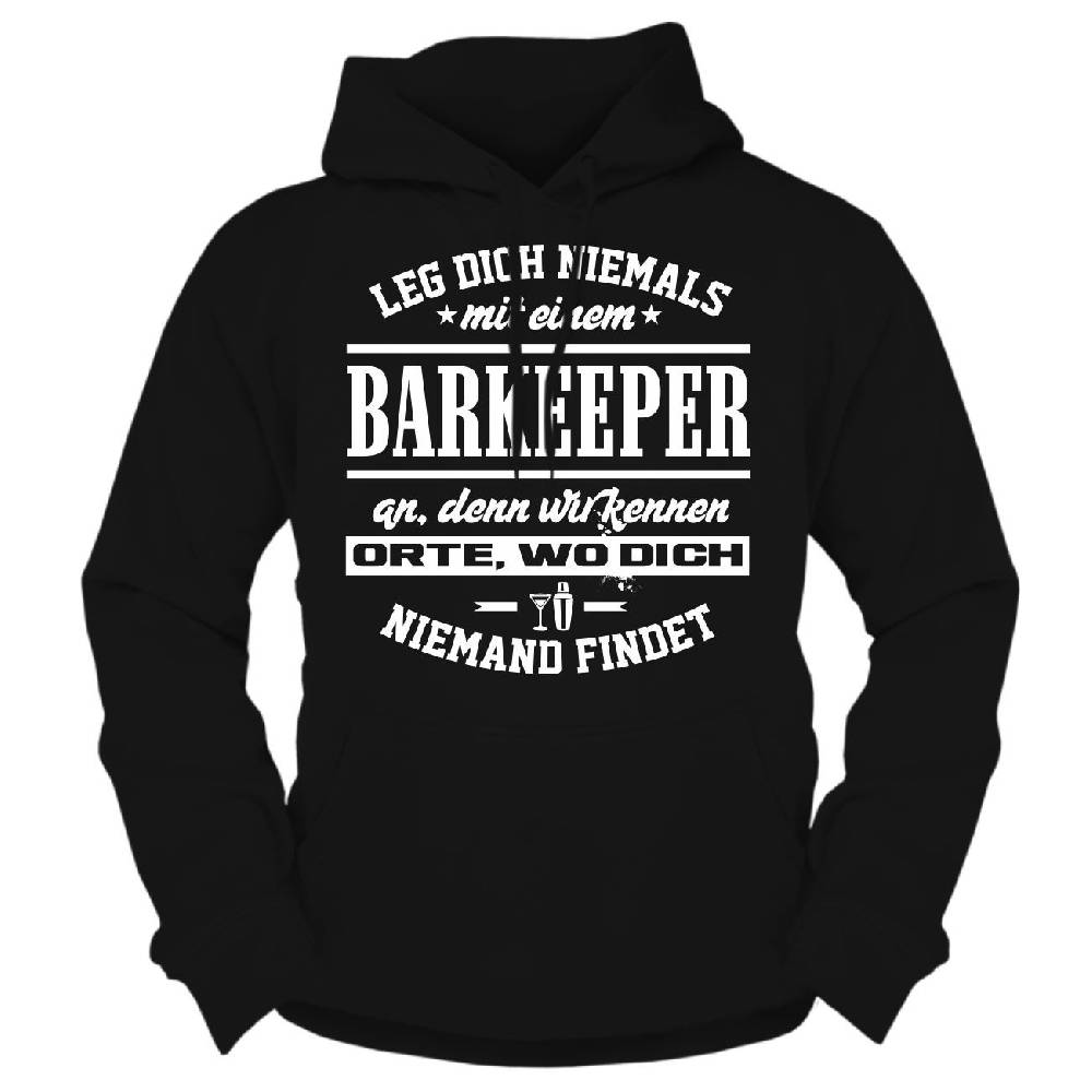 Spass Kostet Männer Kapu Leg dich niemals mit einem BARKEEPER an