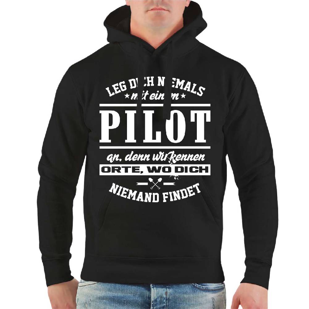 Spass Kostet Männer Kapu Leg dich niemals mit einem PILOT an