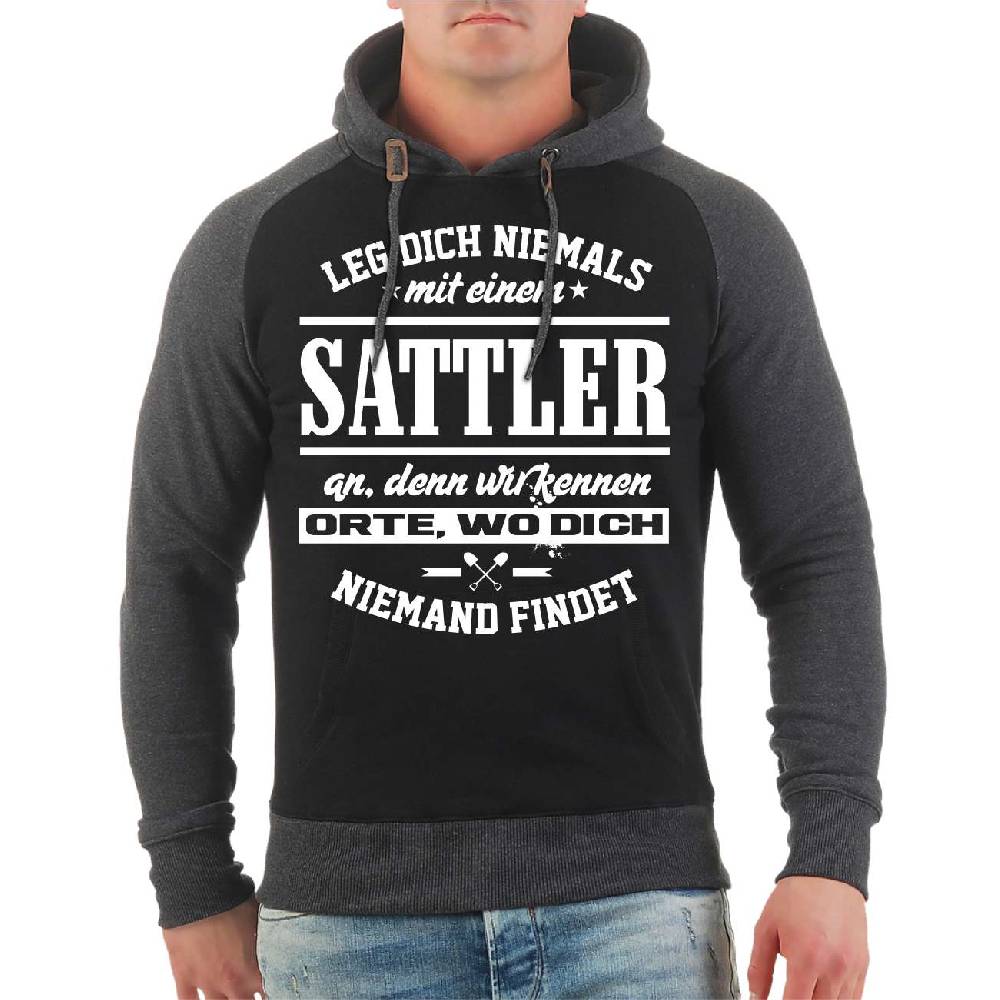 Spass Kostet Männer Kapu Leg dich niemals mit einem SATTLER an