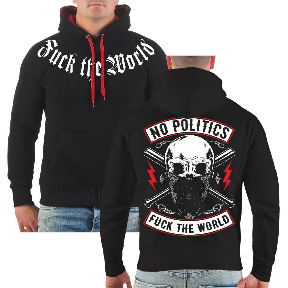 Spass Kostet Männer Kapu No Politics FUCK THE WORLD