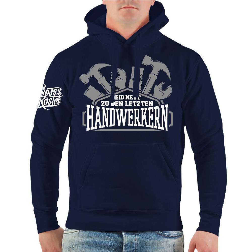 Spass Kostet Männer Kapu Seid nett zu den letzten Handwerkern