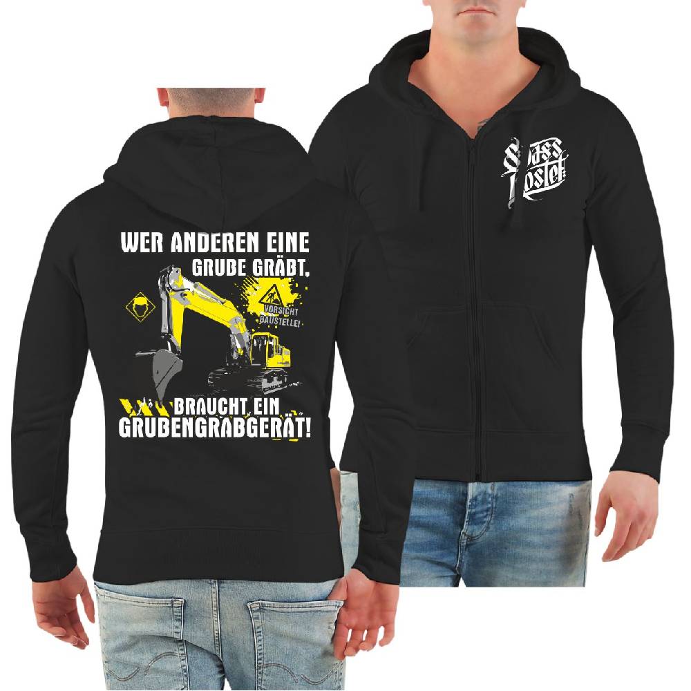 Spass Kostet Männer Kapuzenjacke Baggerfahrer - Wer anderen eine Grube gräbt