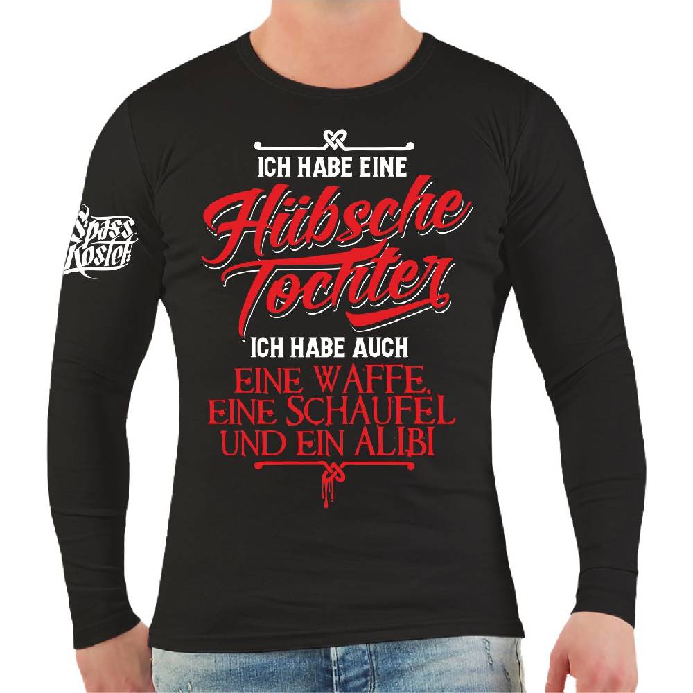 Spass Kostet Männer Longsleeve Ich habe eine hübsche Tochter und ein Alibi