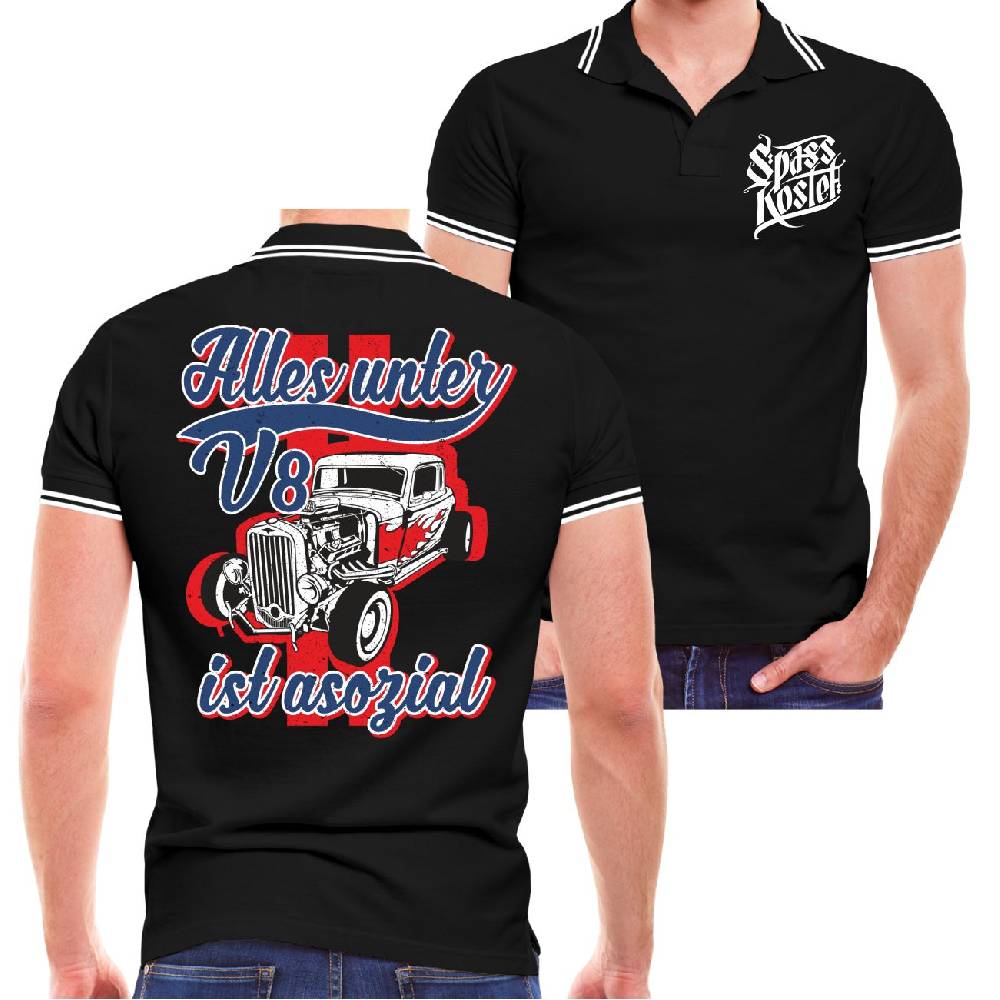 Spass Kostet Männer POLO Alles unter V8 ist asozial