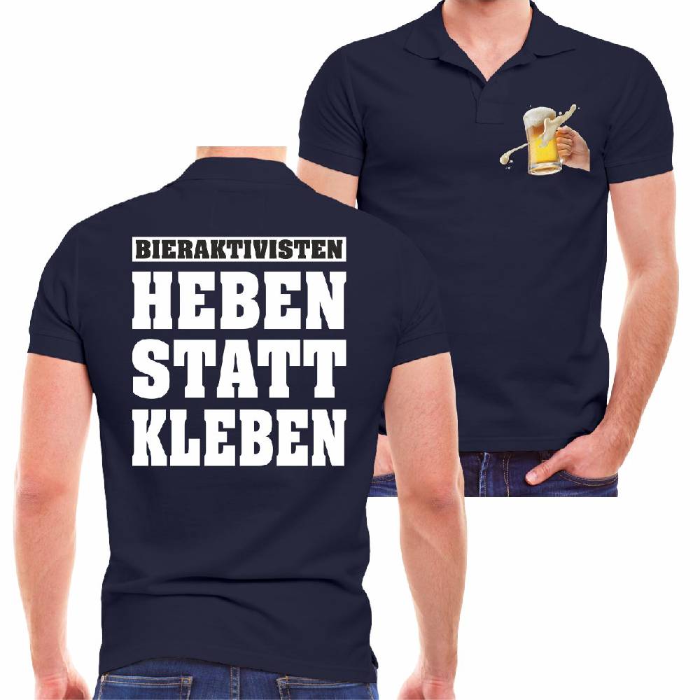 Spass Kostet Männer POLO Bieraktivisten Heben statt Kleben Spass Kostet Männer POLO Bieraktivisten Heben statt Kleben