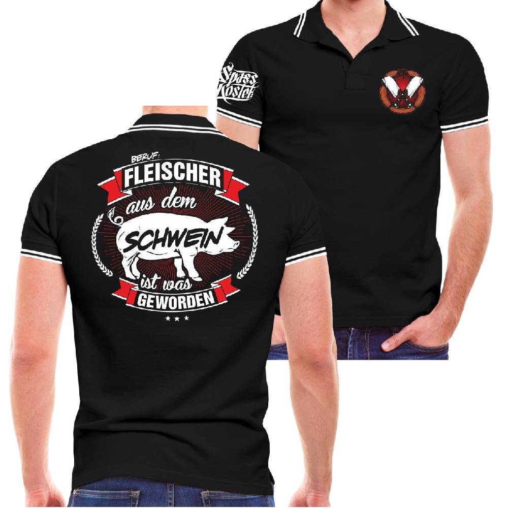 Spass Kostet Männer POLO FLEISCHER Aus dem Schwein ist was geworden