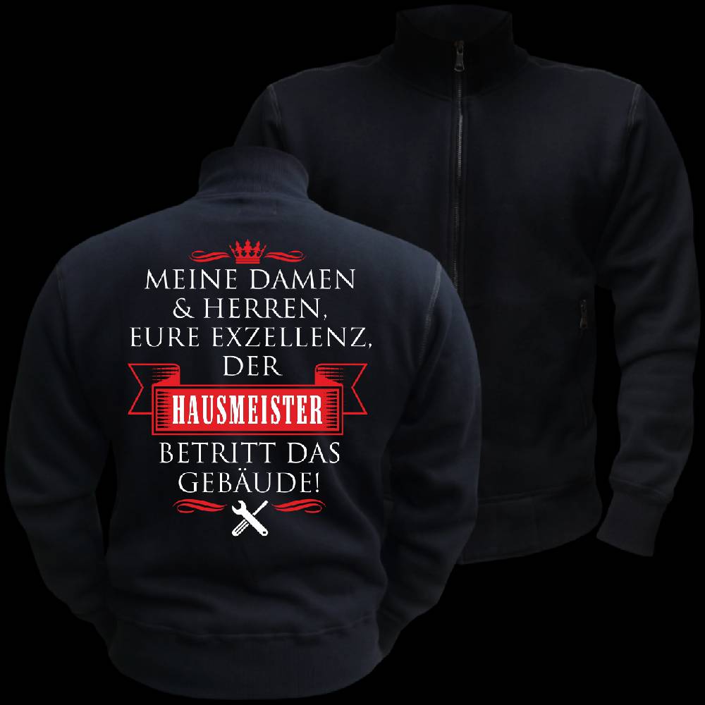 Spass Kostet Männer Sweatjacke Eure Exzellenz DER HAUSMEISTER