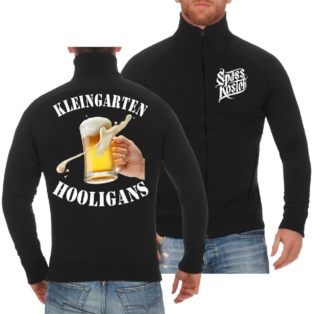 Spass Kostet Männer Sweatjacke Kleingarten Hooligans