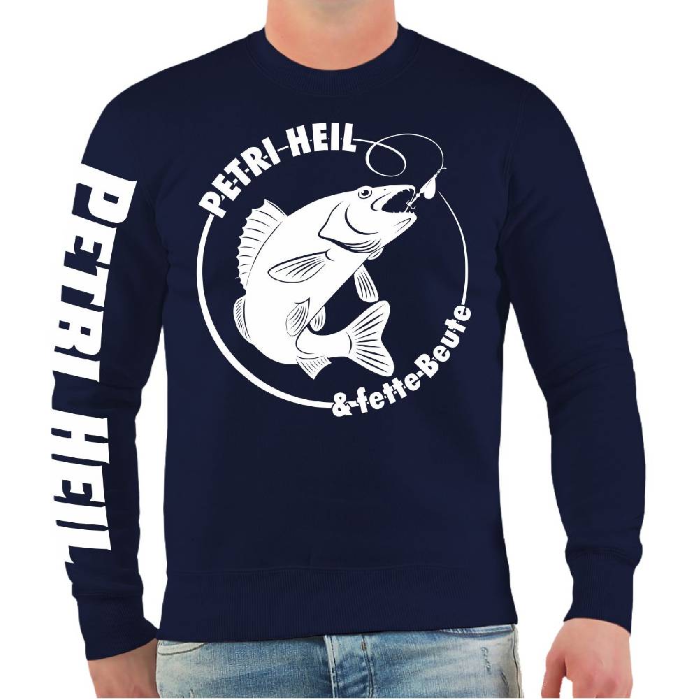 Spass Kostet Männer Sweatshirt Angler Petri Heil & fette Beute