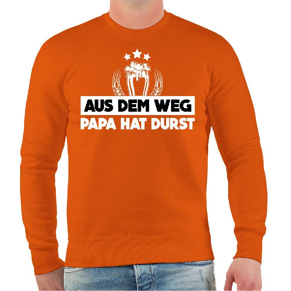 Spass Kostet Männer Sweatshirt Aus dem Weg PAPA HAT DURST Spass Kostet Männer Sweatshirt Aus dem Weg PAPA HAT DURST