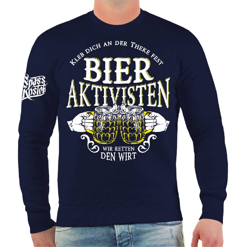 Spass Kostet Männer Sweatshirt Bier Aktivisten Kleb dich an der Theke fest