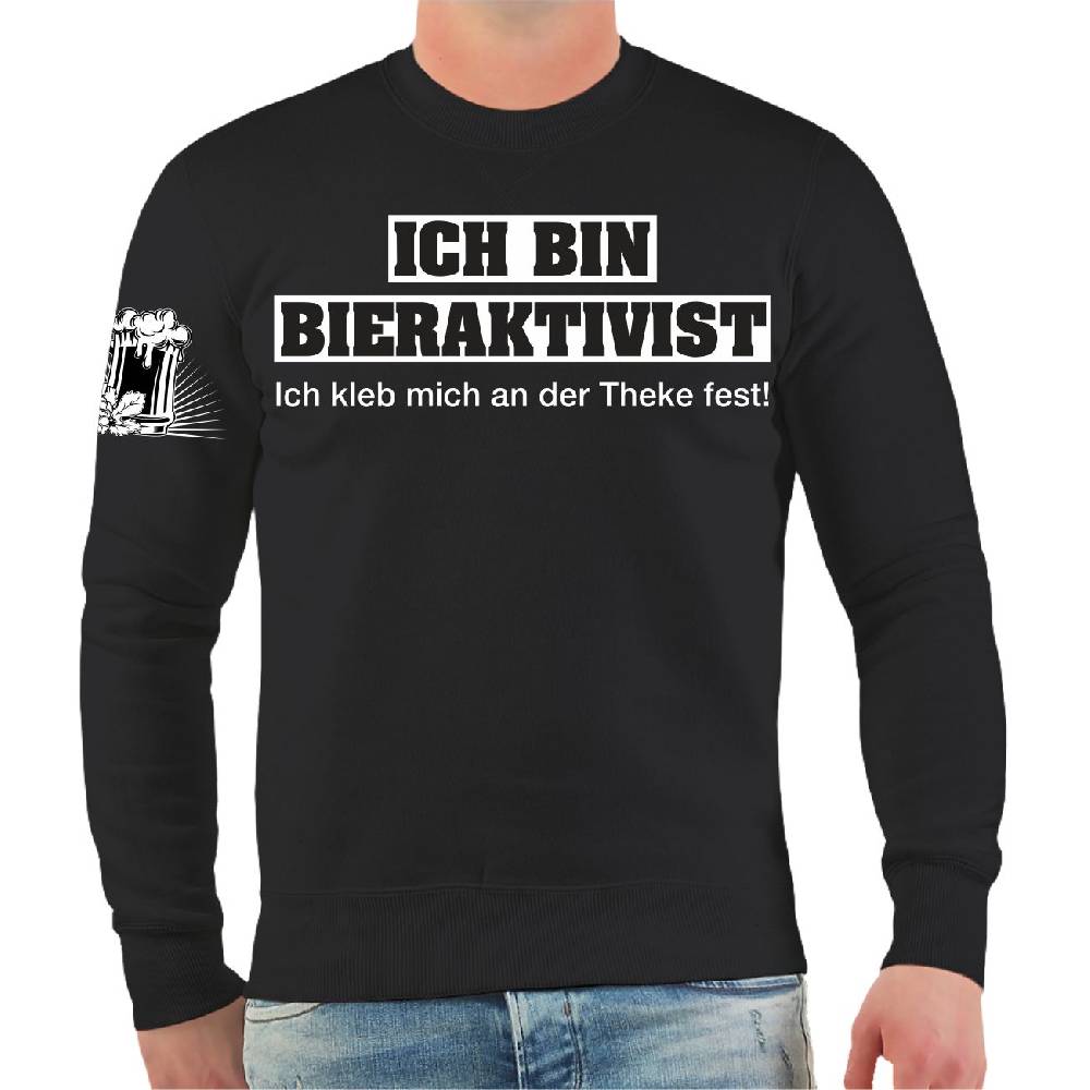 Spass Kostet Männer Sweatshirt Bieraktivist Ich kleb mich an der Theke fest