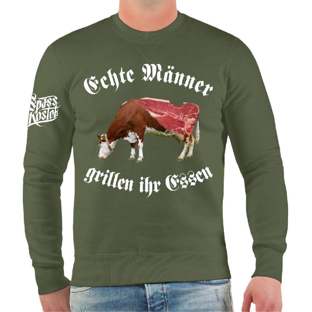 Spass Kostet Männer Sweatshirt Echte Männer grillen ihr Essen