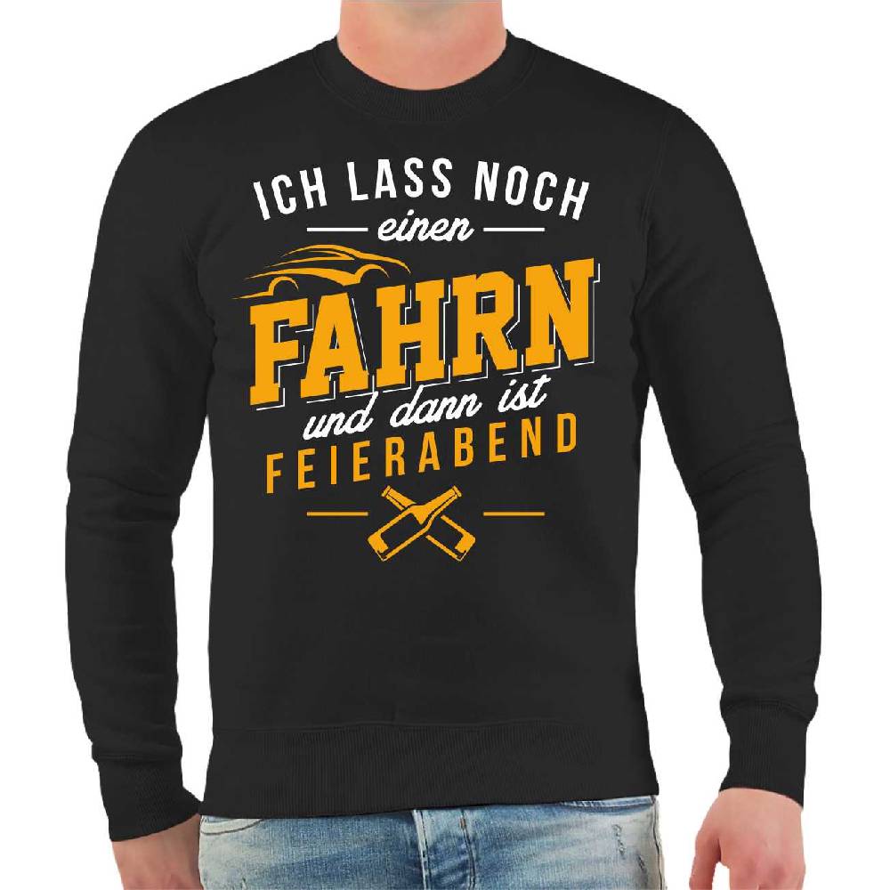 Spass Kostet Männer Sweatshirt Fahrschule - Ich Lass Noch Einen Fahren