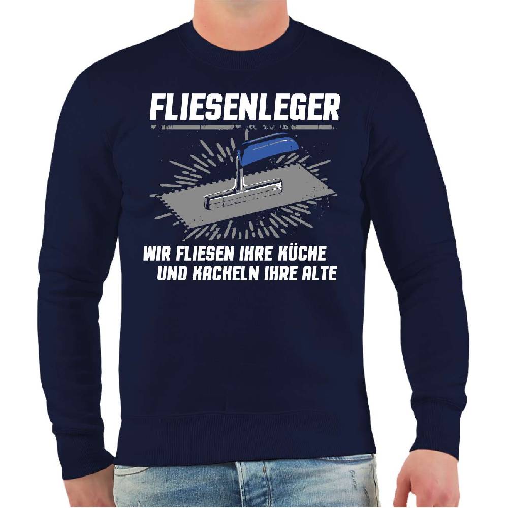 Spass Kostet Männer Sweatshirt Fliesenleger Wir fliesen Ihre Küche und kacheln Ihre Alte