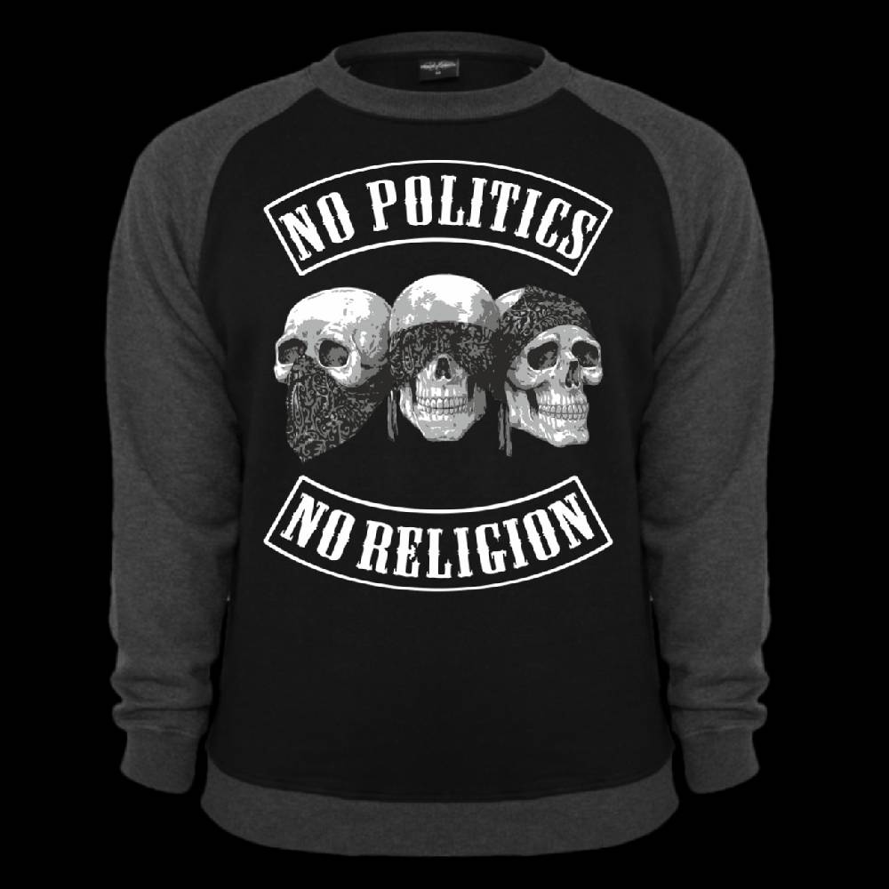 Spass Kostet Männer Sweatshirt No Politics No Religion