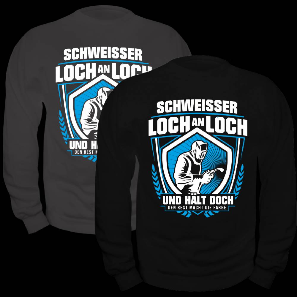 Spass Kostet Männer Sweatshirt Schweisser - Loch an Loch