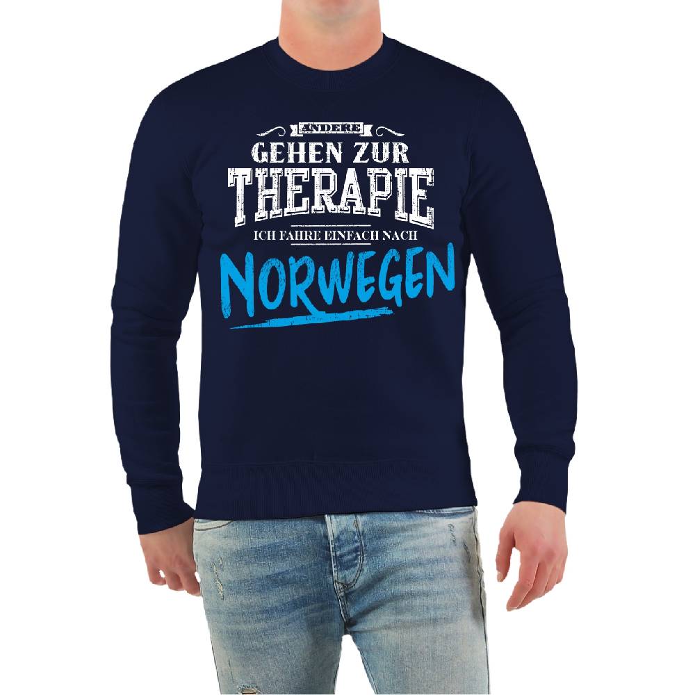 Spass Kostet Männer Sweatshirt Therapie? Ich fahr nach NORWEGEN