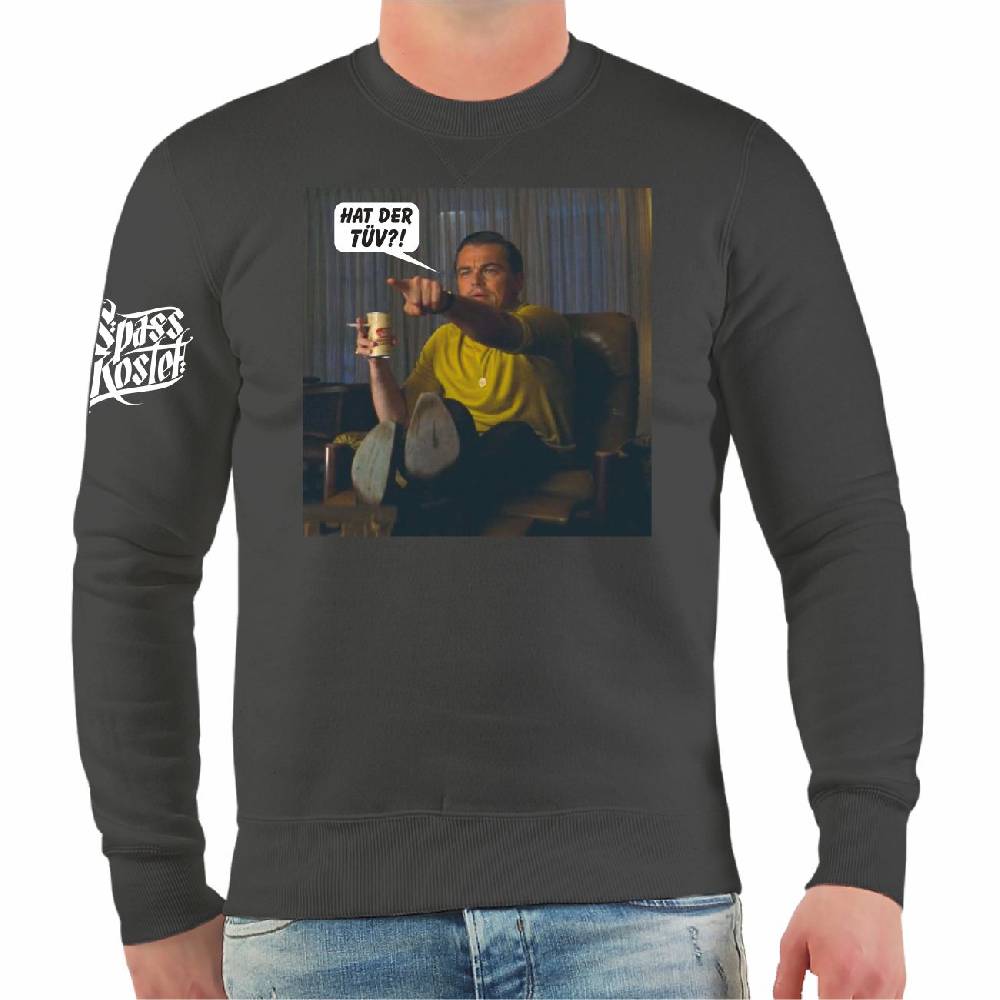 Spass Kostet Männer Sweatshirt Tuning Szene Hat der TÜV