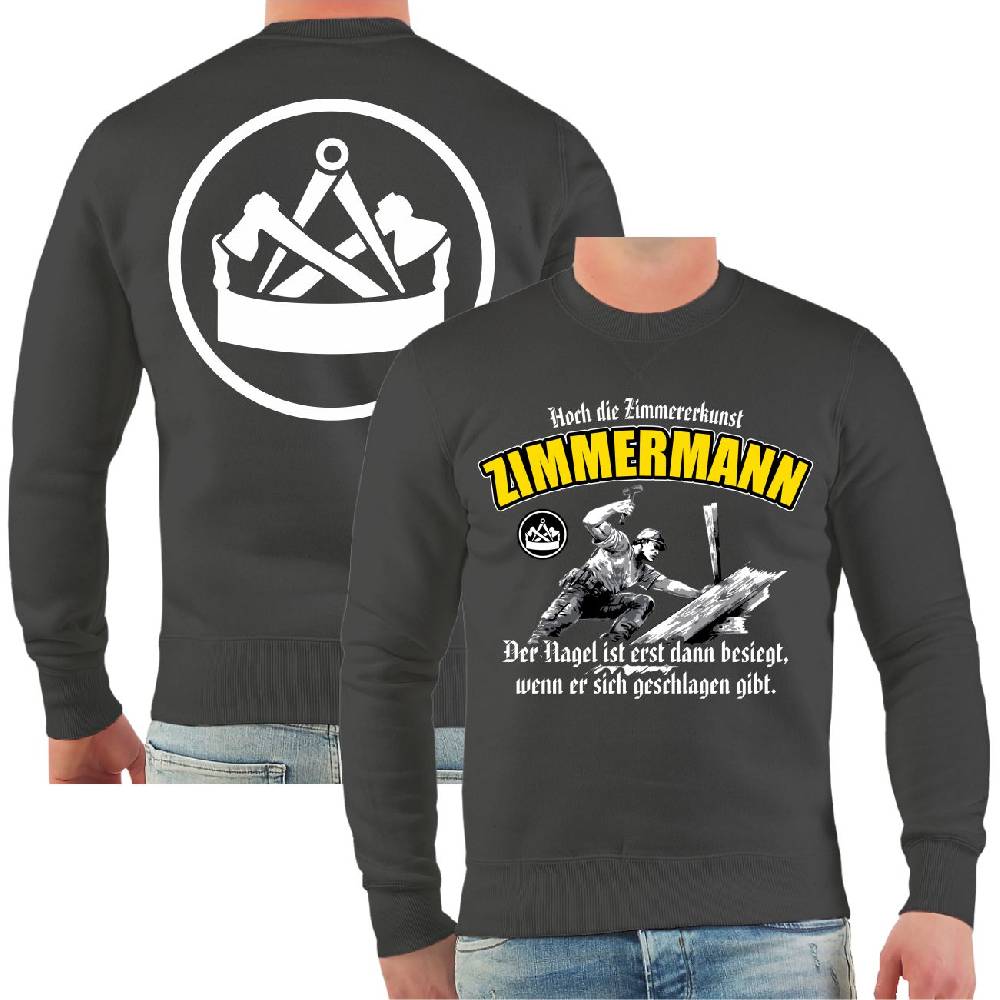 Spass Kostet Männer Sweatshirt Zimmermann Altdeutscher Spruch