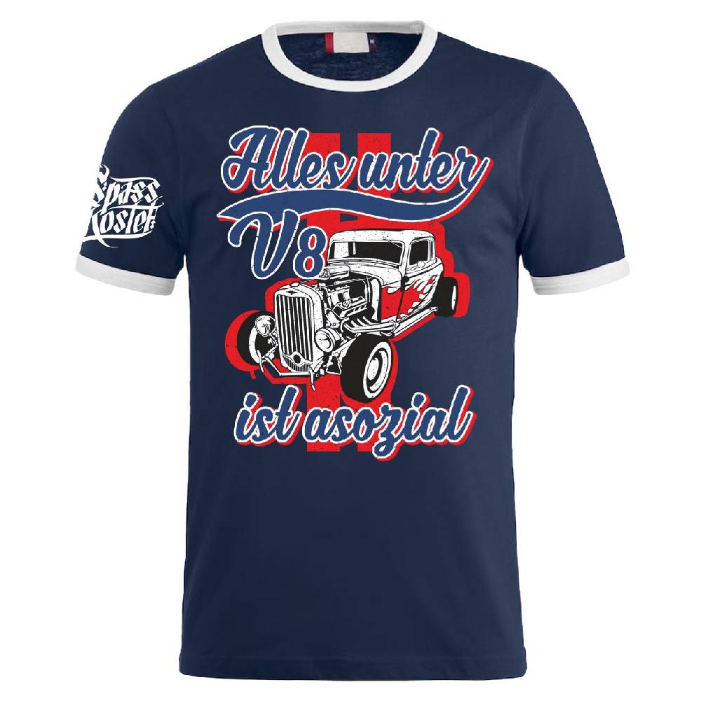 Spass Kostet Männer T-Shirt Alles unter V8 ist asozial S bis XXL