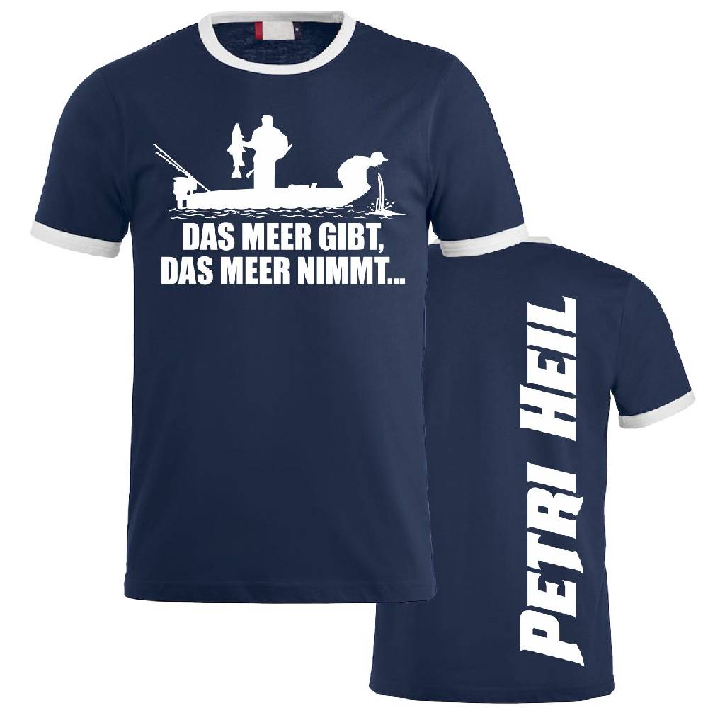 Spass Kostet Männer T-Shirt Angler Motiv Das Meer gibt das Meer nimmt S bis XXL