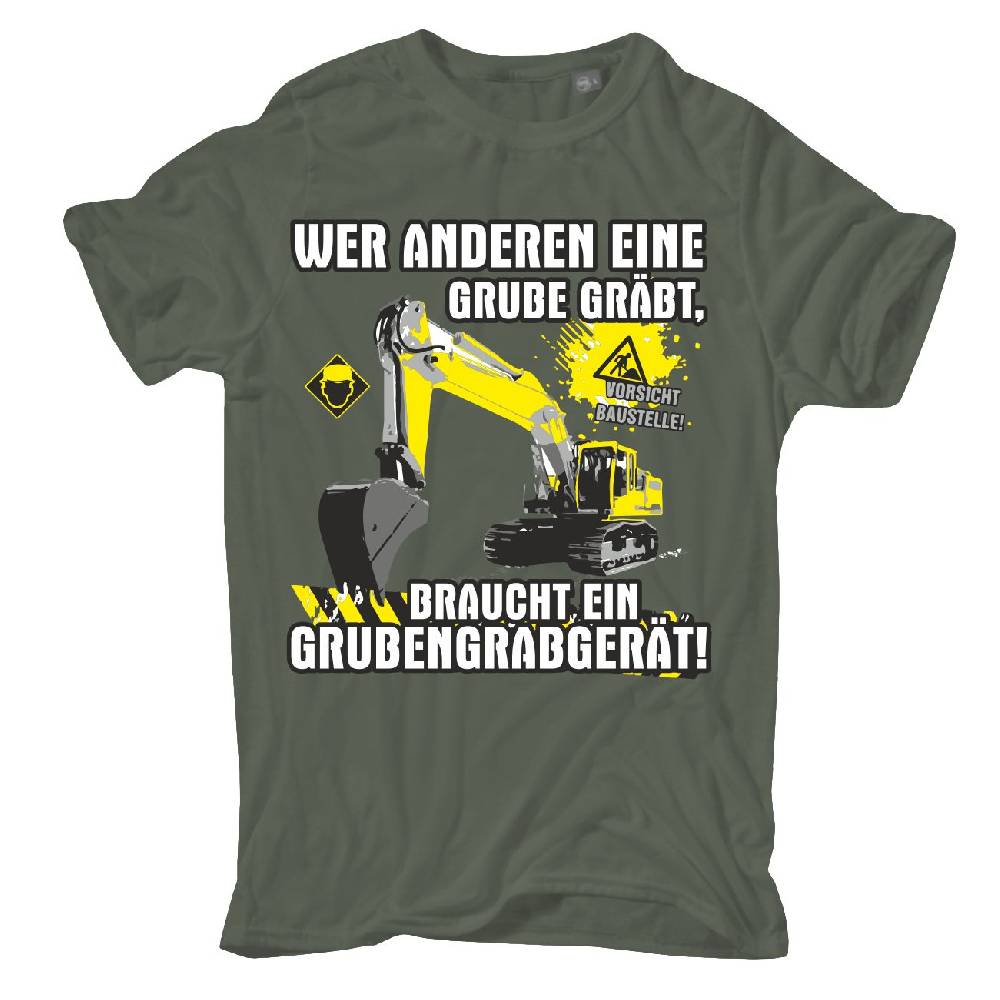 Spass Kostet Männer T-Shirt Baggerfahrer - Wer anderen eine Grube gräbt S bis XXL