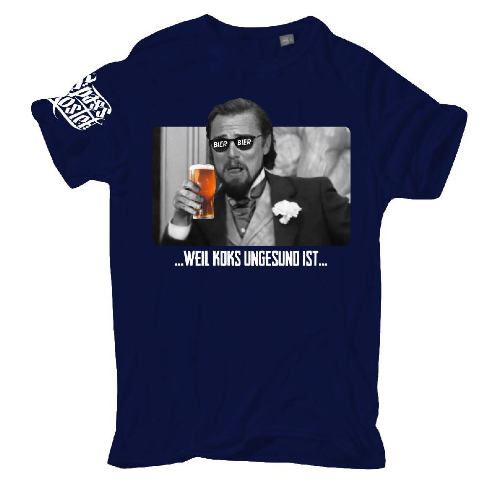Spass Kostet Männer T-Shirt BIER weil Koks ungesund ist S bis XXL