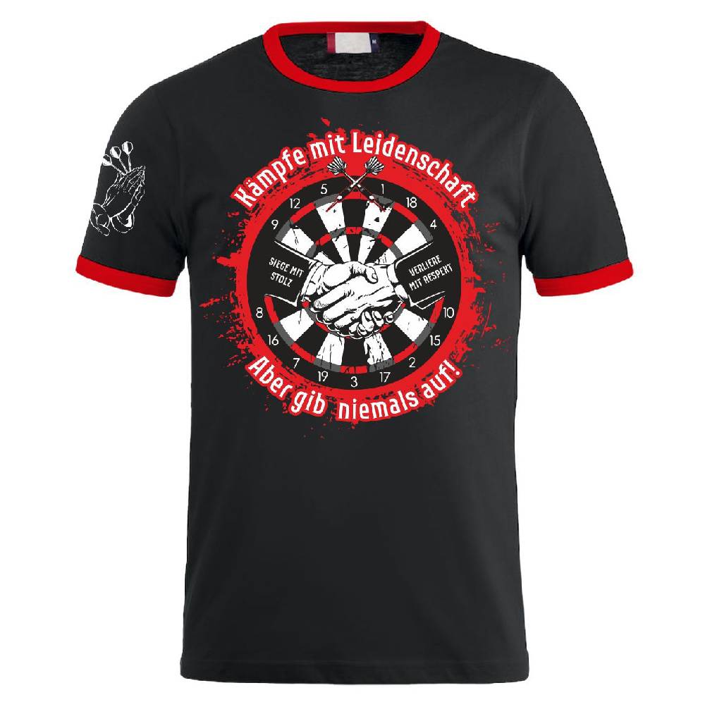 Spass Kostet Männer T-Shirt DART Kämpfe mit Leidenschaft Aber gib niemals auf M bis XXL