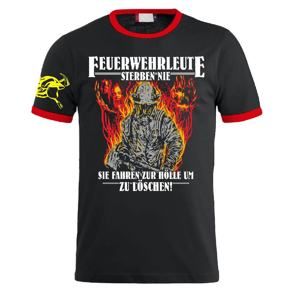 Spass Kostet Männer T-Shirt Feuerwehr Motiv 2024 Feuerwehrleute sterben nie S bis XXL