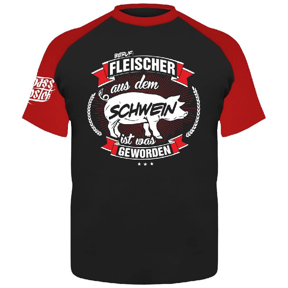 Spass Kostet Männer T-Shirt FLEISCHER Aus dem Schwein ist was geworden S bis XXL