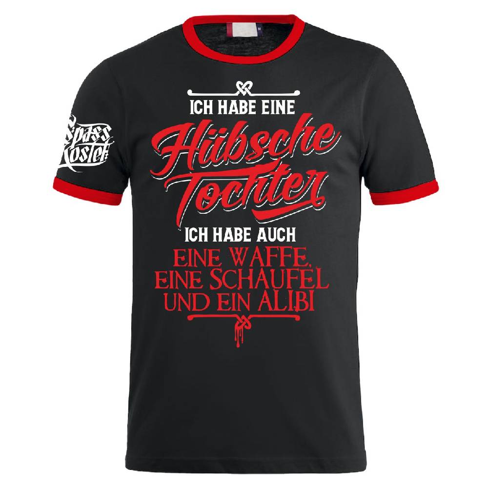 Spass Kostet Männer T-Shirt Ich habe eine hübsche Tochter und ein Alibi S bis XXL