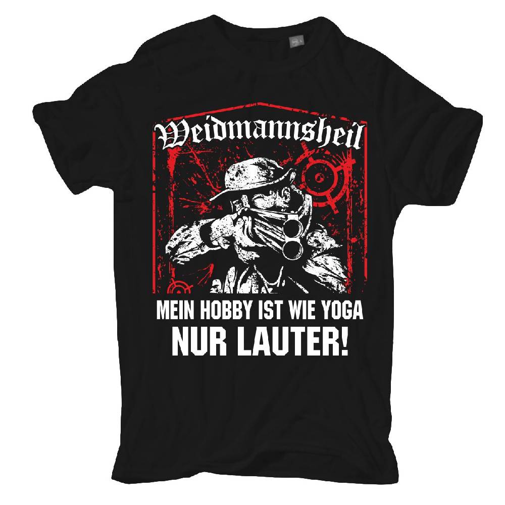 Spass Kostet Männer T-Shirt Jäger Mein Hobby ist wie Yoga NUR LAUTER S -XXL