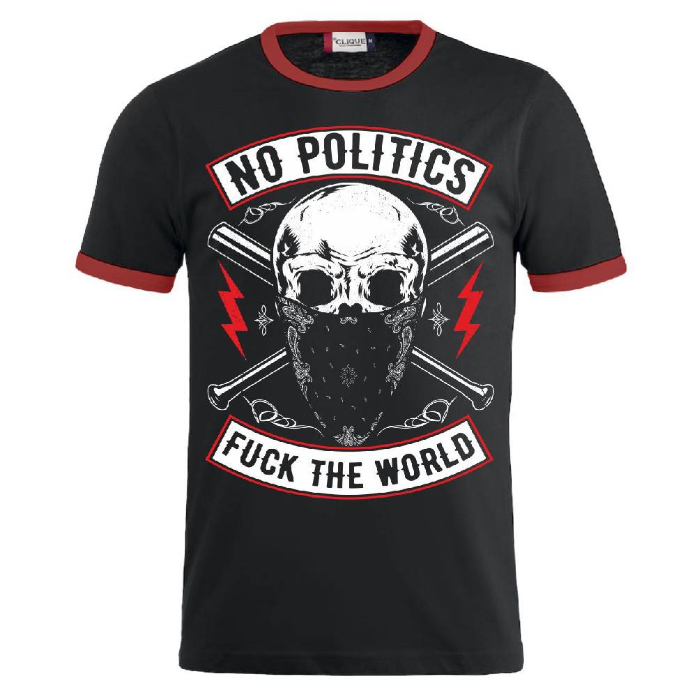Spass Kostet Männer T-Shirt No Politics FUCK THE WORLD S bis XXL