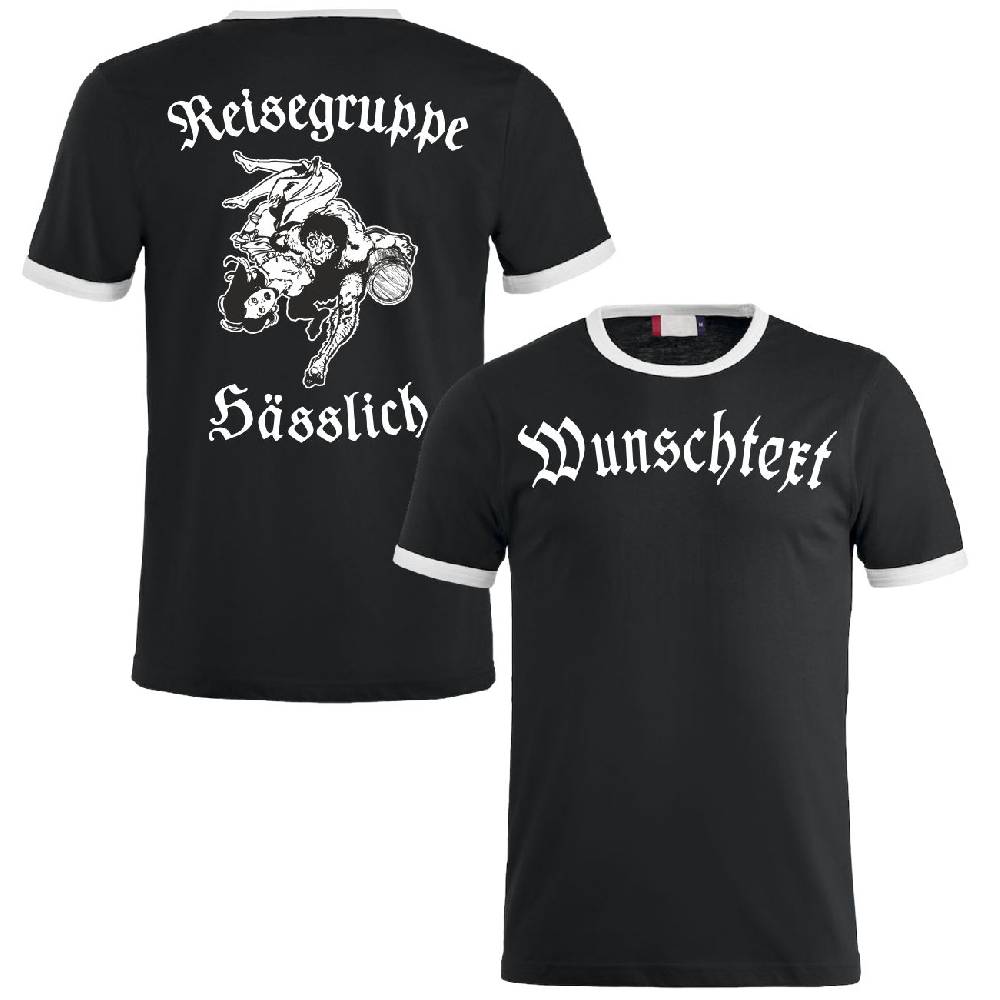 Spass Kostet Männer T-Shirt Reisegruppe Hässlich auf dem Rücken mit WUNSCHTEXT S bis XXL