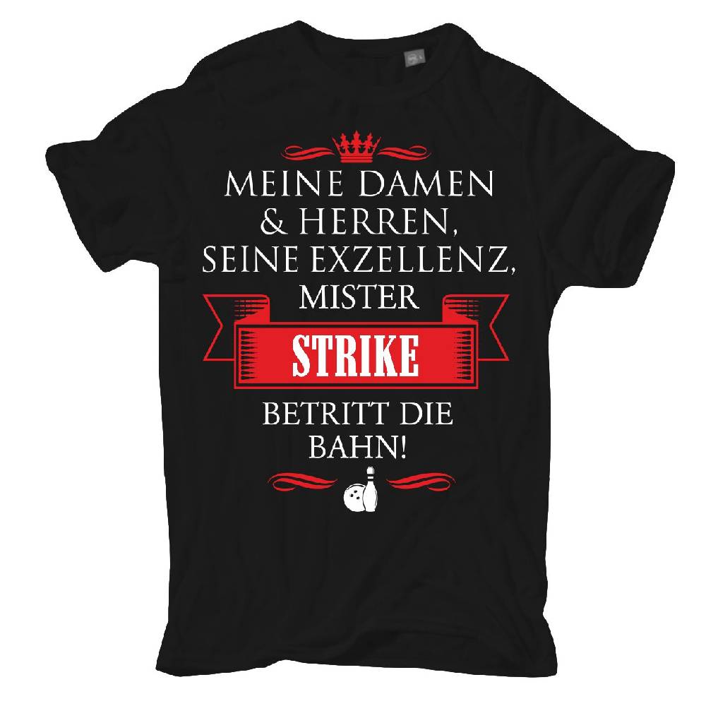 Spass Kostet Männer T-Shirt Seine Exzellenz DER BOWLER S bis XXL