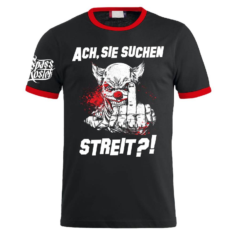 Spass Kostet Männer T-Shirt Spass kostet Ach Sie suchen Streit S bis XXL