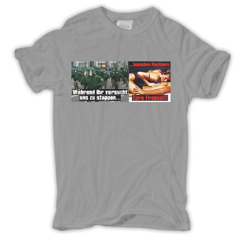 Spass Kostet Männer T-Shirt Während ihr versucht uns zu stoppen besuchen Nachbarn eure Frauen S bis XXL
