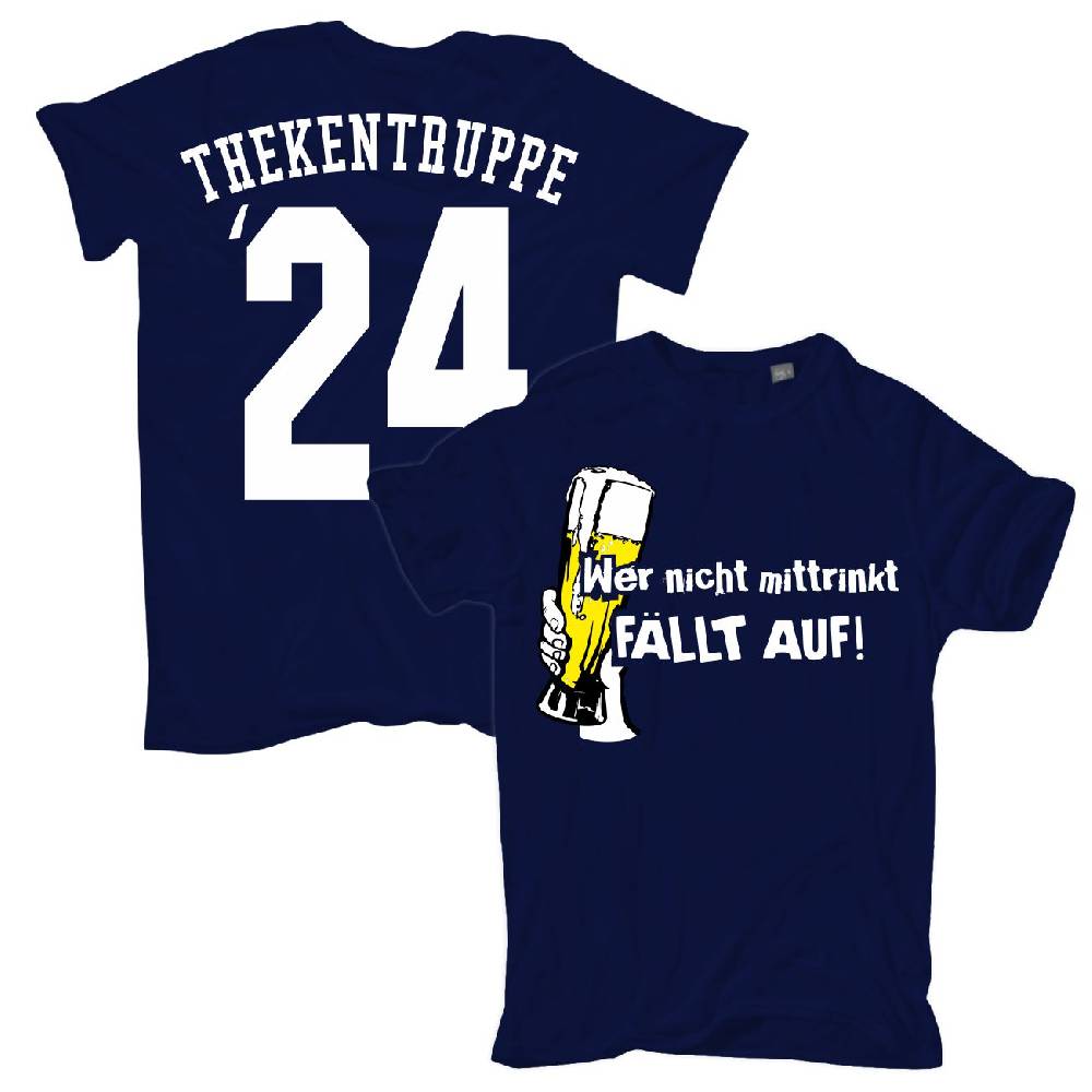 Spass Kostet Männer T-Shirt Wer nicht mittrinkt FÄLLT AUF Thekentruppe 2024 Rückendruck S bis XXL
