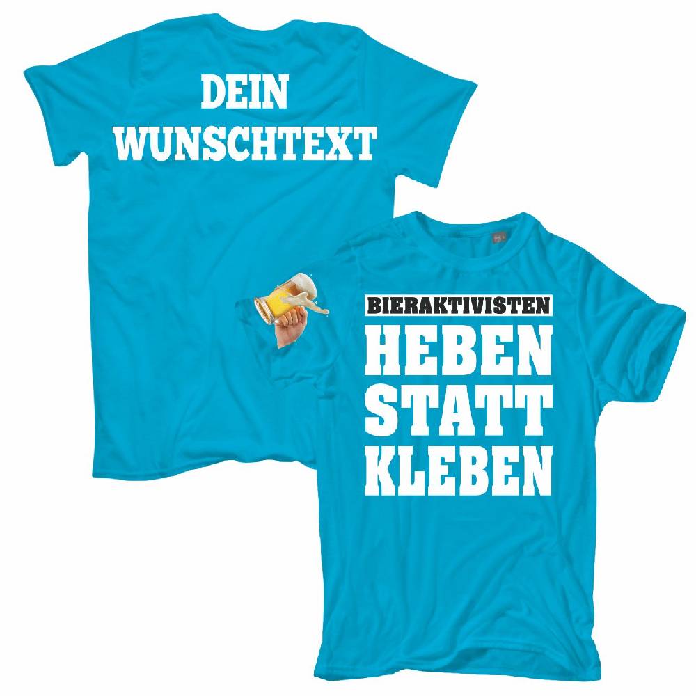 Spass Kostet Männer T-Shirt WUNSCHTEXT Bieraktivisten Heben statt Kleben S bis 8XL2