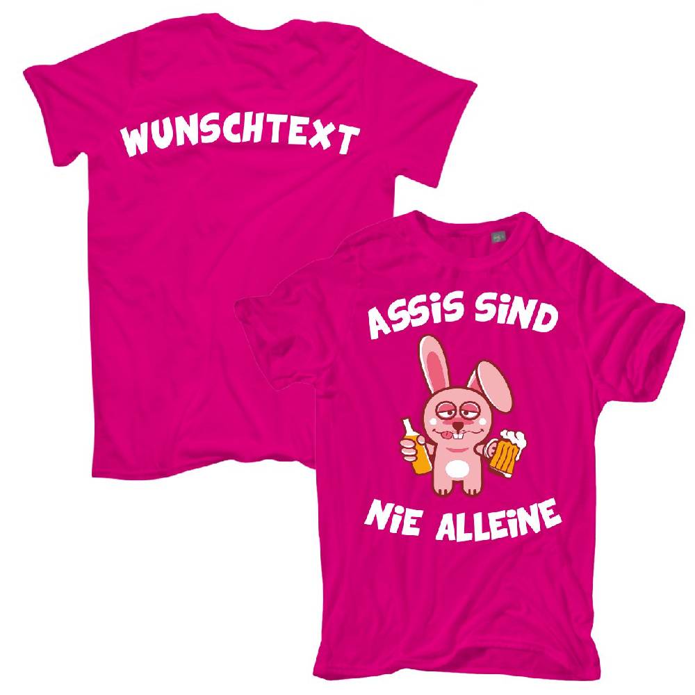 Spass Kostet Männer T-Shirt WUNSCHTEXT Festival Party Assis sind nie alleine S bis XXL